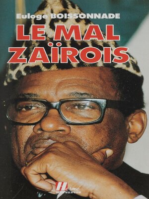 cover image of Le Mal zaïrois